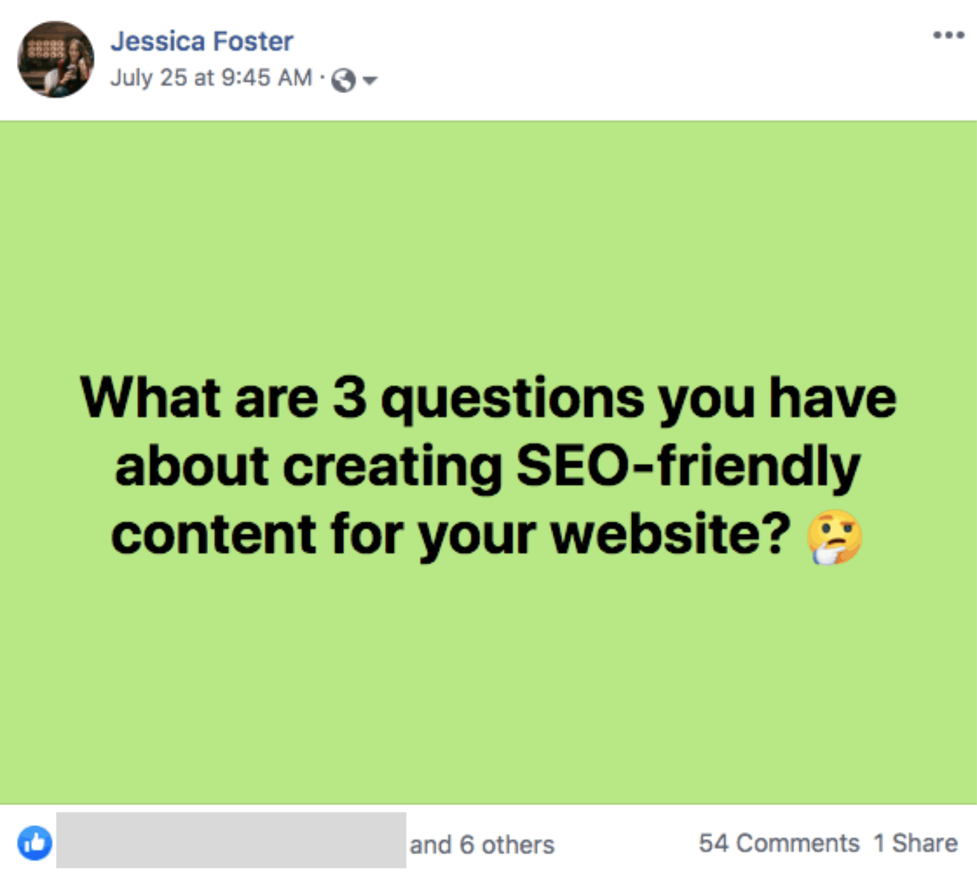 Screenshot of Facebook post by Jessica Foster that asks "What are 3 questions you have about creating SEO-friendly content for your website?"
