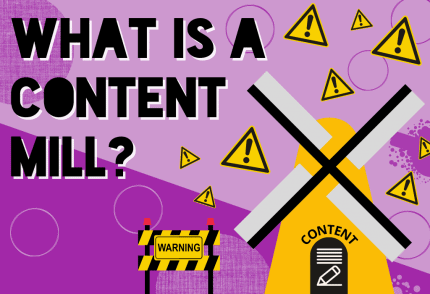 "What is a Content Mill" featured image