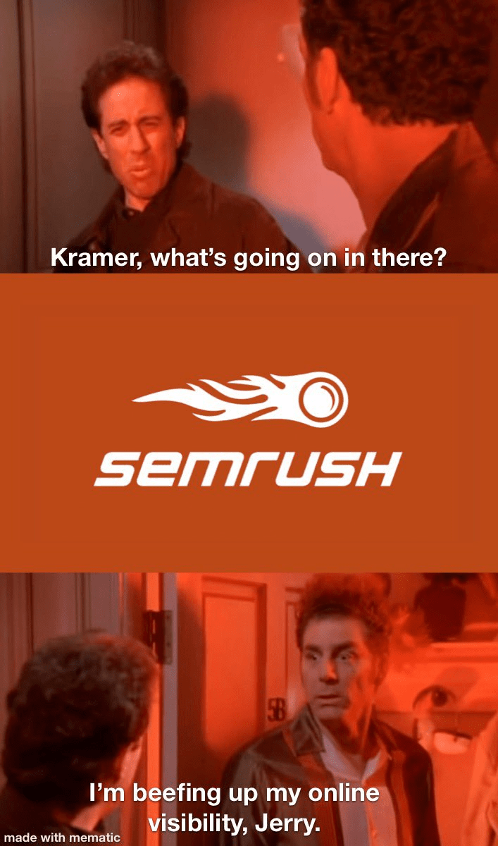 SEMrush meme
